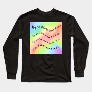 feelings are instructors Long Sleeve T-Shirt